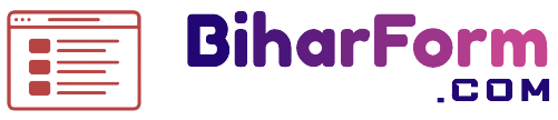 Bihar Form | Sarkari Yojana | Job Vacancy | Application Format