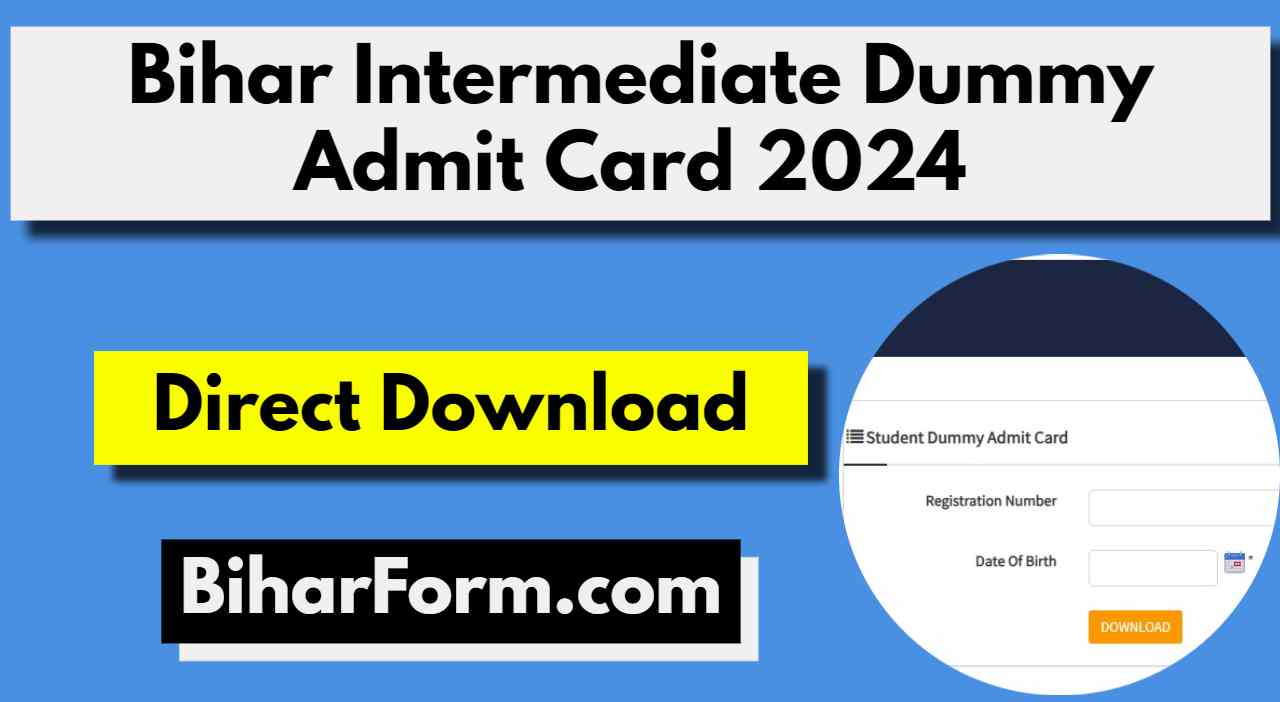 Bihar Board Intermediate Dummy Admit Card 2024 Download Direct Link